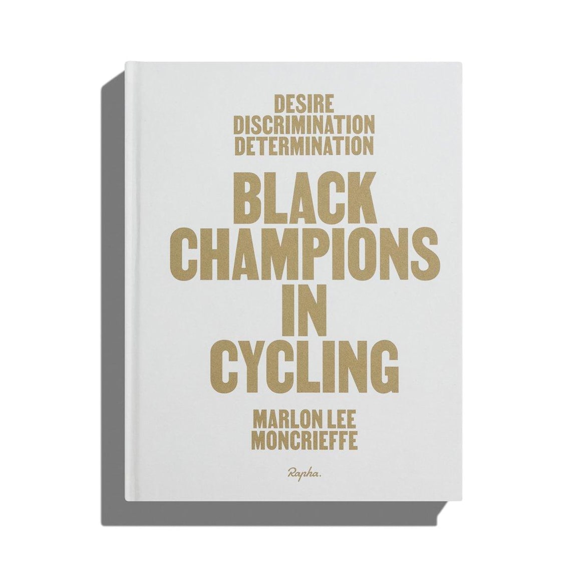 Desire, Discrimination, Determination