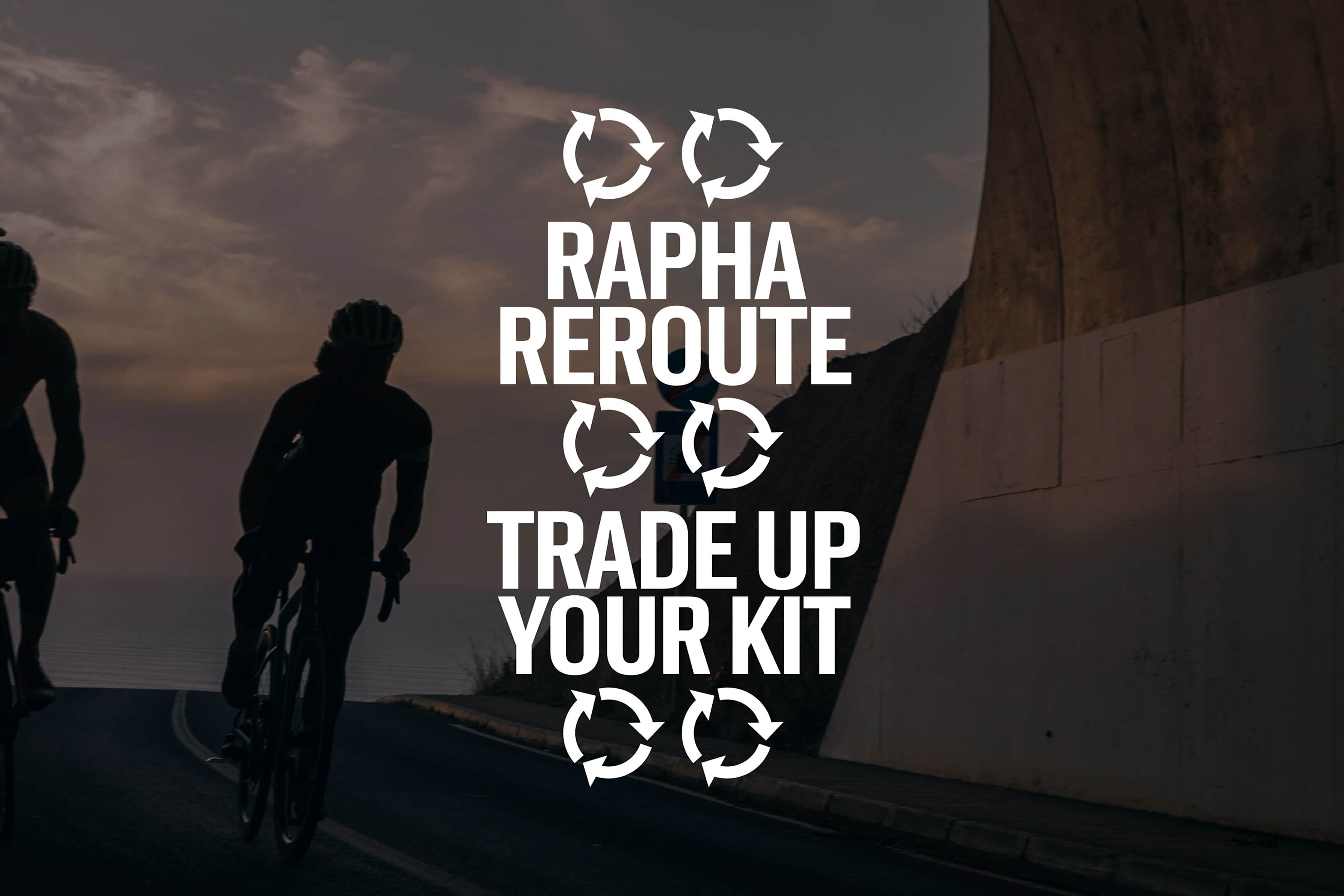 Rapha Reroute